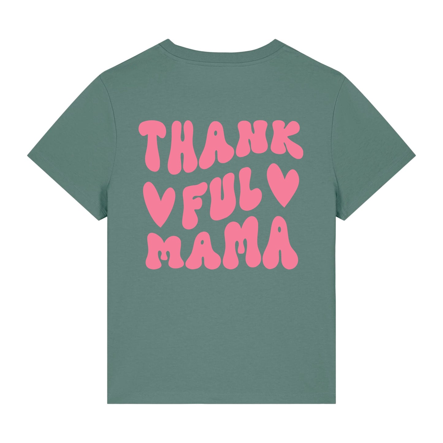 Thankful Mama - Frauen Premium Organic Shirt