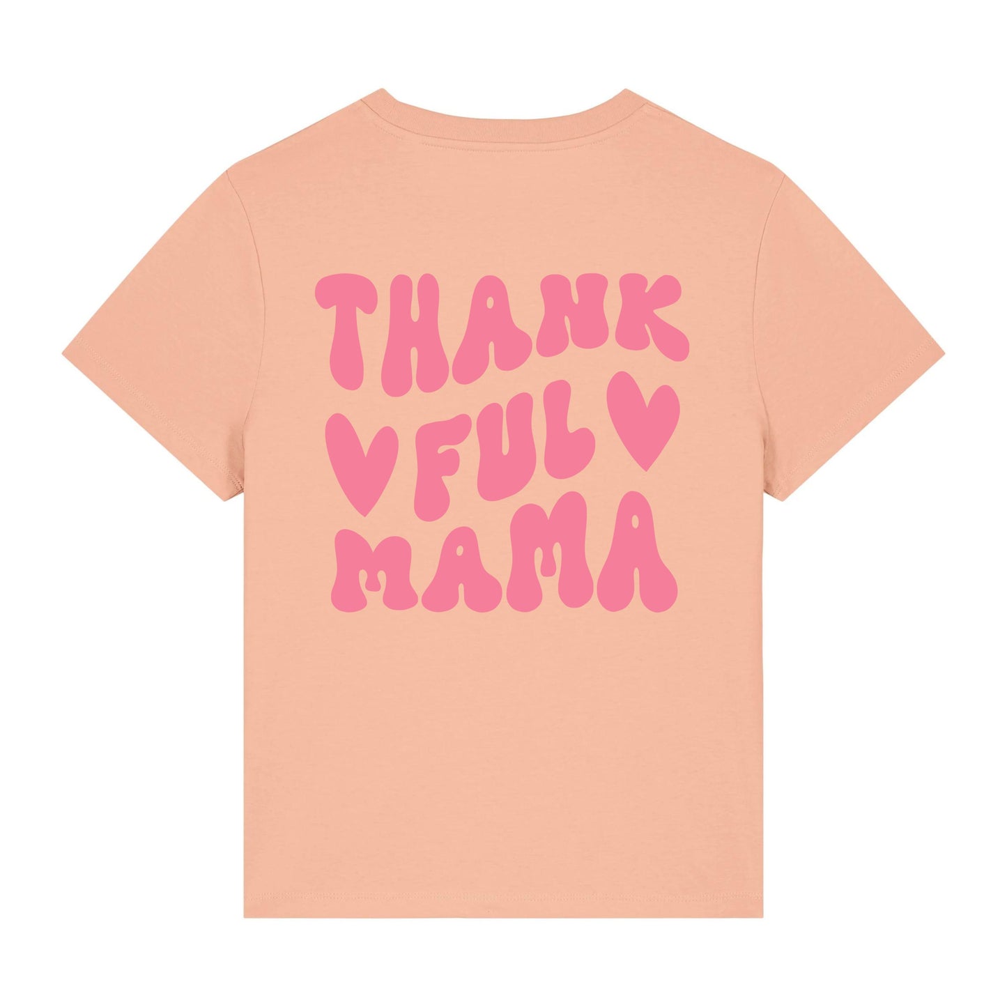 Thankful Mama - Frauen Premium Organic Shirt