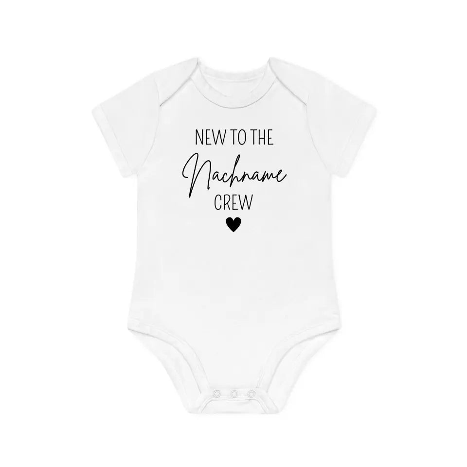 New to your Crew - Premium Organic Baby Body (personalisierbar mit dem Familiennamen)